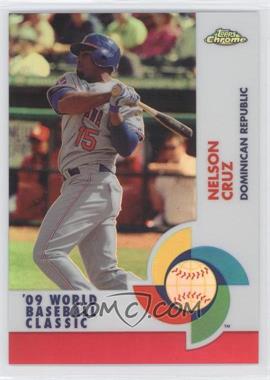 2009 Topps Chrome - World Baseball Classic - Red Refractor #W84 - Nelson Cruz /25