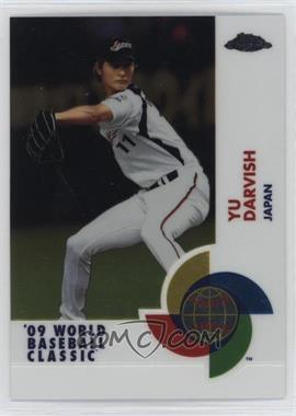 2009 Topps Chrome - World Baseball Classic #W1 - Yu Darvish