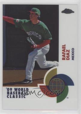 2009 Topps Chrome - World Baseball Classic #W54 - Rafael Diaz