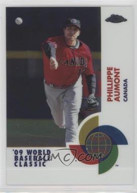 2009 Topps Chrome - World Baseball Classic #W99 - Phillippe Aumont [EX to NM]