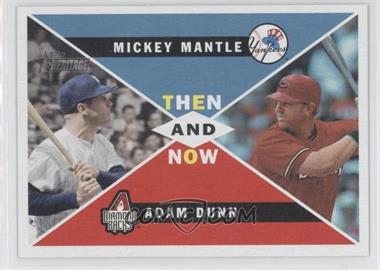 2009 Topps Heritage - Then and Now Heritage Series #TN5 - Mickey Mantle, Adam Dunn