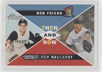 Bob Friend, Roy Halladay