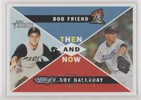 Bob Friend, Roy Halladay