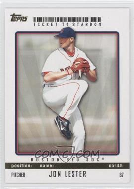 2009 Topps Ticket To Stardom - [Base] - Gold #67 - Jon Lester /50