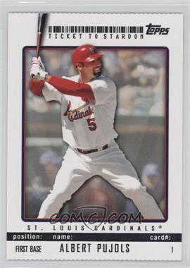 2009 Topps Ticket To Stardom - [Base] - Perforated #1 - Albert Pujols