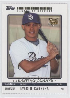2009 Topps Ticket To Stardom - [Base] - Perforated #218 - Everth Cabrera