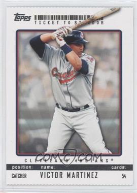 2009 Topps Ticket To Stardom - [Base] - Perforated #54 - Victor Martinez
