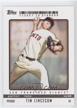 2009 Topps Ticket To Stardom - [Base] #43 - Tim Lincecum