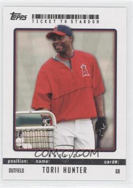 2009 Topps Ticket To Stardom - [Base] #68 - Torii Hunter