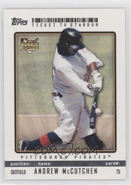 2009 Topps Ticket To Stardom - [Base] #75 - Andrew McCutchen