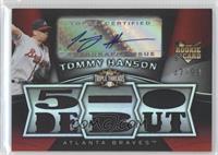 Rising Stars - Tommy Hanson #/99