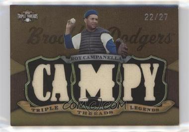 2009 Topps Triple Threads - Legends Relics - Sepia #TTLR-7 - Roy Campanella /27