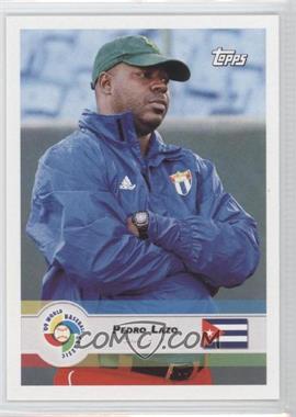 2009 Topps World Baseball Classic - [Base] #52 - Pedro Lazo