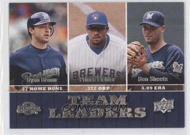 2009 Upper Deck - [Base] #439 - Team Leaders - Ryan Braun, Prince Fielder, Ben Sheets