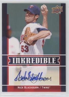 2009 Upper Deck - Inkredible Series 2 #INK-NB.1 - Nick Blackburn (Full Auto)