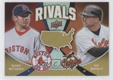 2009 Upper Deck - Rivals #R24 - Daisuke Matsuzaka, Nick Markakis