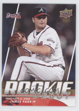 2009 Upper Deck - Rookie Debut #RD-PA - James Parr