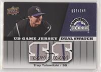 Troy Tulowitzki #/149