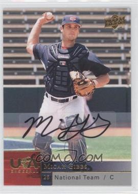 2009 Upper Deck - USA National Team - Autographs #USAB-MG - Micah Gibbs