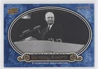 Historical Moments - Eisenhower Inaugurated #/299