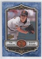 Tim Lincecum #/299