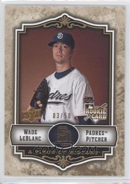 2009 Upper Deck A Piece of History - [Base] - Gold #122 - Wade LeBlanc /50