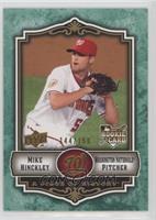 Mike Hinckley #/150