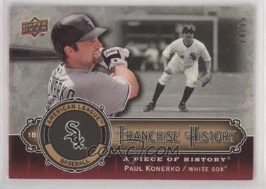 2009 Upper Deck A Piece of History - Franchise History - Red #FH-PK - Paul Konerko /75