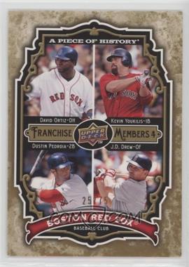 2009 Upper Deck A Piece of History - Franchise Members 4 - Gold #FM-OYPD - David Ortiz, Kevin Youkilis, Dustin Pedroia, J.D. Drew /75