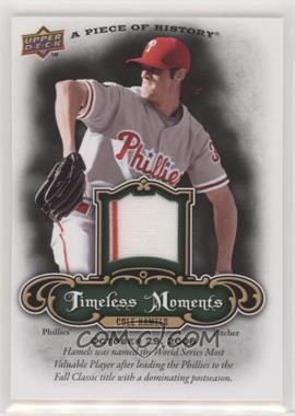 2009 Upper Deck A Piece of History - Timeless Moments - Jersey #TM-CH - Cole Hamels