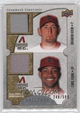 2009 Upper Deck Ballpark Collection - [Base] #161 - Teammate Timelines Dual Swatch - Brandon Webb, Chris Young /500