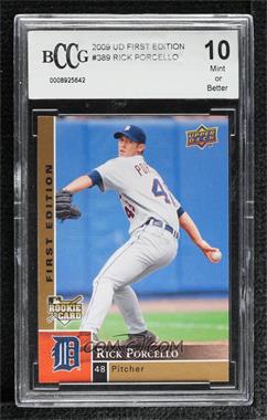 2009 Upper Deck First Edition - [Base] #389 - Rick Porcello [BCCG 10 Mint or Better]