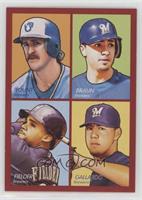 Robin Yount, Ryan Braun, Prince Fielder, Yovani Gallardo