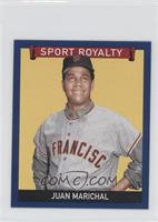 Sport Royalty - Juan Marichal