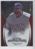 Prince Fielder #/999