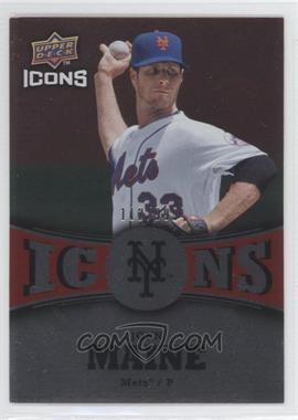 2009 Upper Deck Icons - Icons - Red #IC-JM - John Maine /999