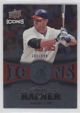 2009 Upper Deck Icons - Icons - Red #IC-TH - Travis Hafner /999