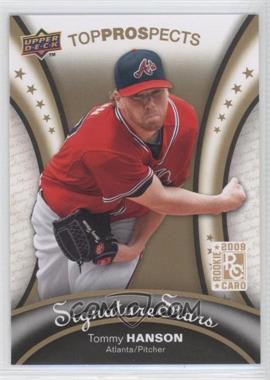 2009 Upper Deck Signature Stars - [Base] #109 - Top Prospects - Tommy Hanson