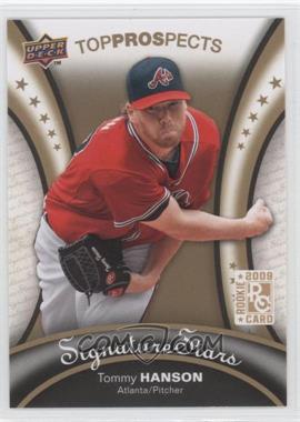 2009 Upper Deck Signature Stars - [Base] #109 - Top Prospects - Tommy Hanson