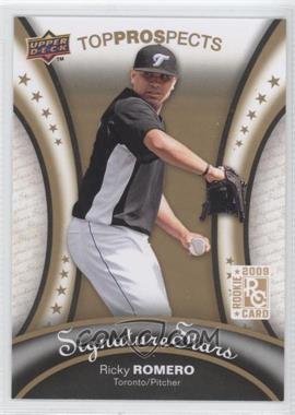 2009 Upper Deck Signature Stars - [Base] #117 - Top Prospects - Ricky Romero