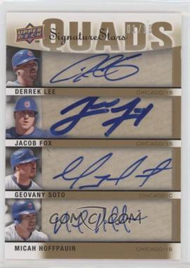 2009 Upper Deck Signature Stars - Signature Quads #S4-LFSH - Micah Hoffpauir, Jake Fox, Derrek Lee, Geovany Soto /15