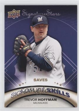 2009 Upper Deck Signature Stars - Signature Skills #SS-12 - Trevor Hoffman