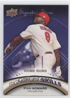 2009 Upper Deck Signature Stars - Signature Skills #SS-2 - Ryan Howard