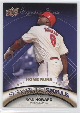 2009 Upper Deck Signature Stars - Signature Skills #SS-2 - Ryan Howard