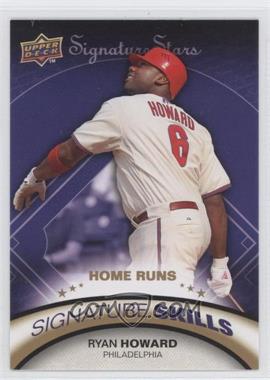 2009 Upper Deck Signature Stars - Signature Skills #SS-2 - Ryan Howard