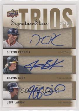 2009 Upper Deck Signature Stars - Signature Trios #S3-PBL - Dustin Pedroia, Jeff Larish, Travis Buck /30