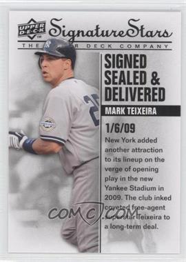 2009 Upper Deck Signature Stars - Signed Sealed & Delivered #SSD-2 - Mark Teixeira