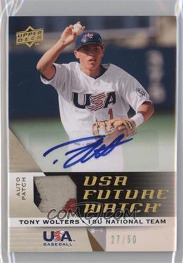 2009 Upper Deck Signature Stars - USA Future Watch Jersey Autographs - Patch #UFWA-42 - Tony Wolters /50