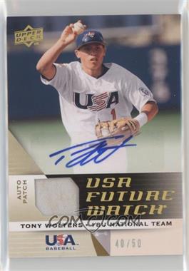 2009 Upper Deck Signature Stars - USA Future Watch Jersey Autographs - Patch #UFWA-42 - Tony Wolters /50