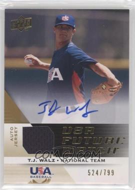 2009 Upper Deck Signature Stars - USA Future Watch Jersey Autographs #UFWA-11 - T.J. Walz /799